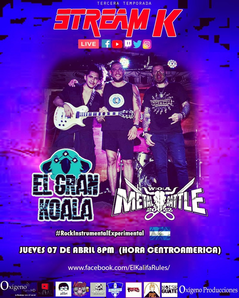 elkal1fa's tweet photo. #StreamK emision #45 este Jueves 7 de Abril de 2022. A las 8PM banda invitada #elgrankoala participante en el #WOAMetalBattle por Centroamerica. Estén atentos que se vienen entradas totalmente GRATIS para el concierto. 

#instrumental #experimental #psicodelico #progressive https://t.co/cXuCG0Pod7