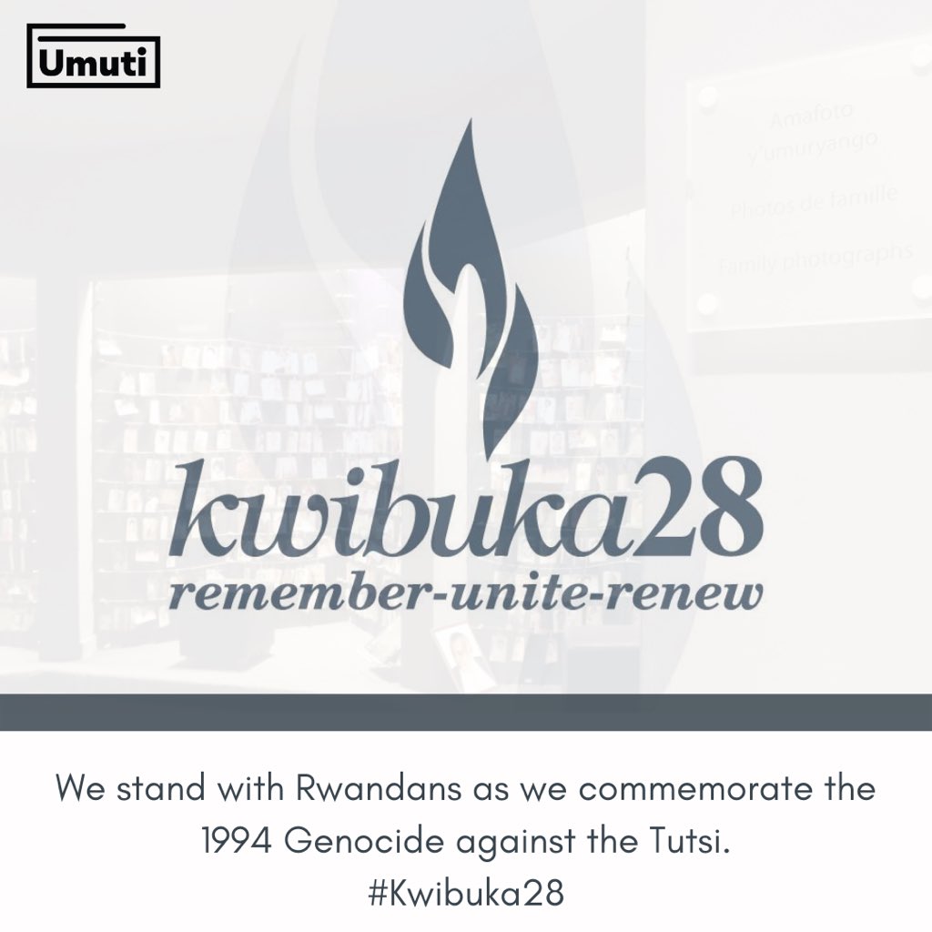 Turibuka Twiyubaka
#Kwibuka28