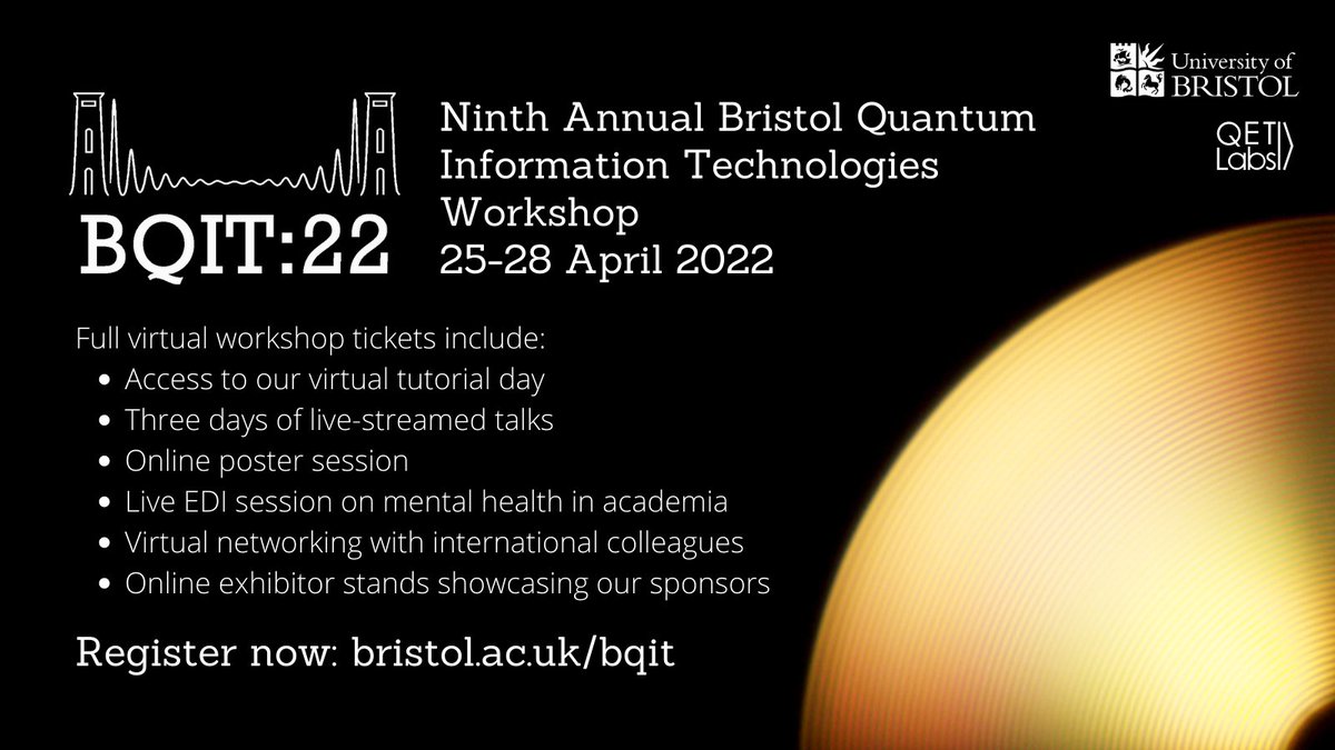 QETLabsBristol's tweet photo. 📣There's just one week left to register for our BQIT:22 hybrid workshop tickets! We have a full programme of talks, panels and posters planned, both online and in-person in Bristol. Registration closes at 23:59 BST, Thursday 14 April and is available at https://t.co/K7I3zwwjQj. https://t.co/vIpetpIh0i