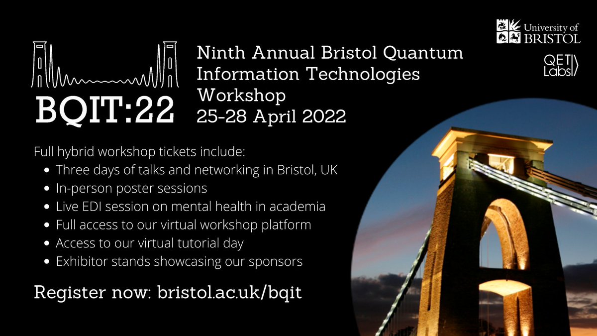 QETLabsBristol's tweet photo. 📣There's just one week left to register for our BQIT:22 hybrid workshop tickets! We have a full programme of talks, panels and posters planned, both online and in-person in Bristol. Registration closes at 23:59 BST, Thursday 14 April and is available at https://t.co/K7I3zwwjQj. https://t.co/vIpetpIh0i