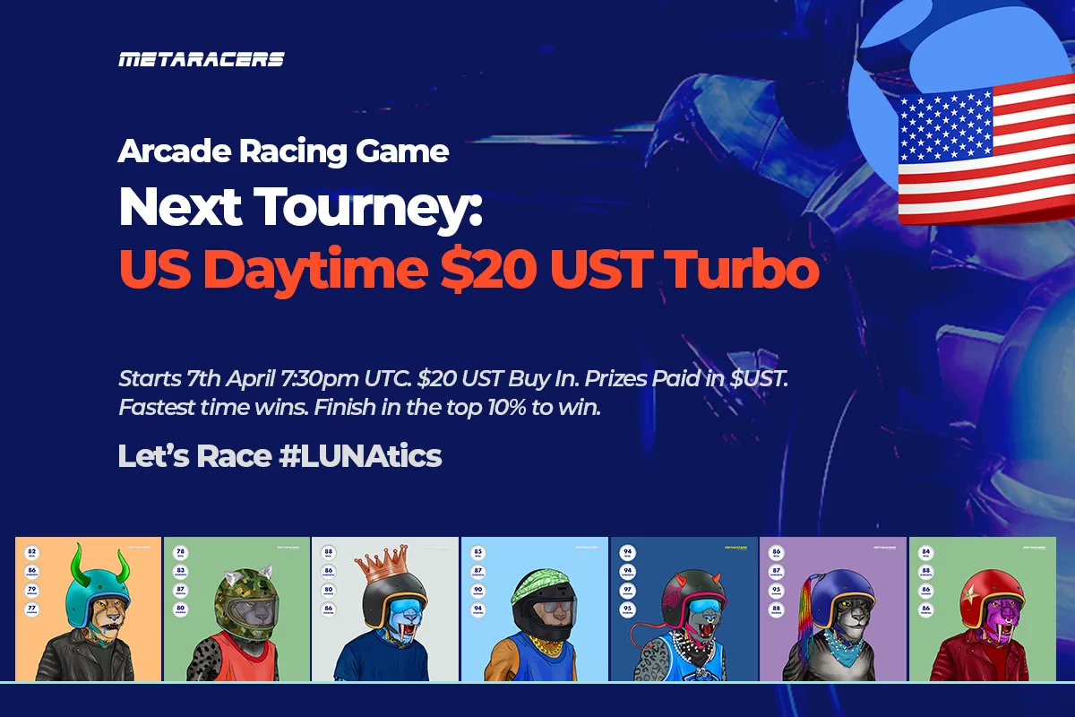 MetaRacersNFT's tweet image. Next #MetaRacers Tourney:

US Daytime $20 UST Turbo
7th Apr 7:30pm UTC

Register here: buff.ly/38z24Mu

#TerraNFTs #TerraRacing #NFTs #Terra #LUNA #UST $LUNA $UST #gaming #winning #crypto