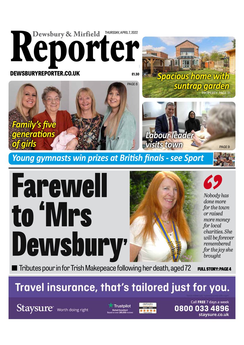 In today's <a href="/DewsReporter/">Dewsbury Reporter</a> - tributes pour in for 'Mrs Dewsbury' Trish Makepeace following her death aged 72, Labour leader Sir Keir Starmer visits town, #Dewsbury family's joy at five generations of girls, plus your seven-day TV listings, puzzles, property and four pages of sport