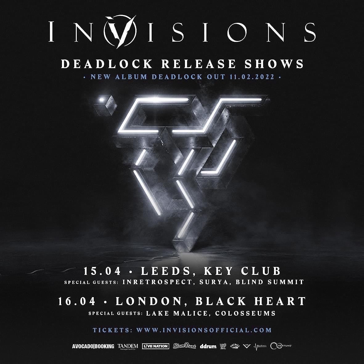 //:: LIMITED TICKETS; - Leeds this one is super close to selling out, help us in giving @InVisionstweets the best album launch party! - E M B R A C E ♾ E T E R N I T Y