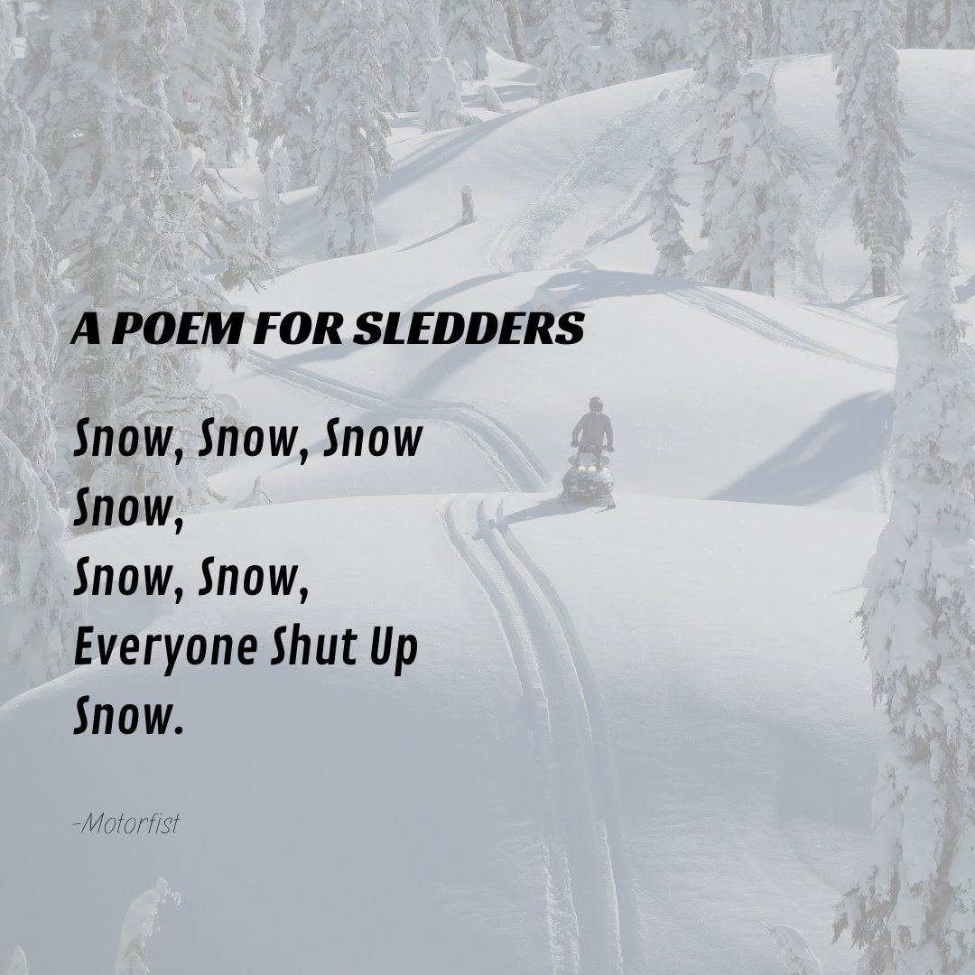 BITEHARDER's tweet photo. Since it’s National Poem Month, we thought we’d share a favorite of ours:
-
-
-
#Poems #FunnyPoems #SnowPoem #WinterPoem #Snowmobile #BRAAP https://t.co/LdpcIlxKVR