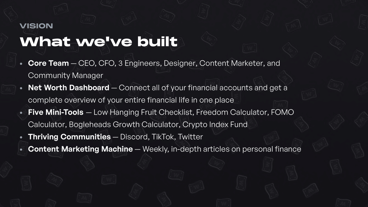 Our pre-seed round last year helped us build the foundation and prove the core is technically feasible. Now we're at an inflection point, ready to go deep on the truly valuable parts that help our customer grow their wealth.