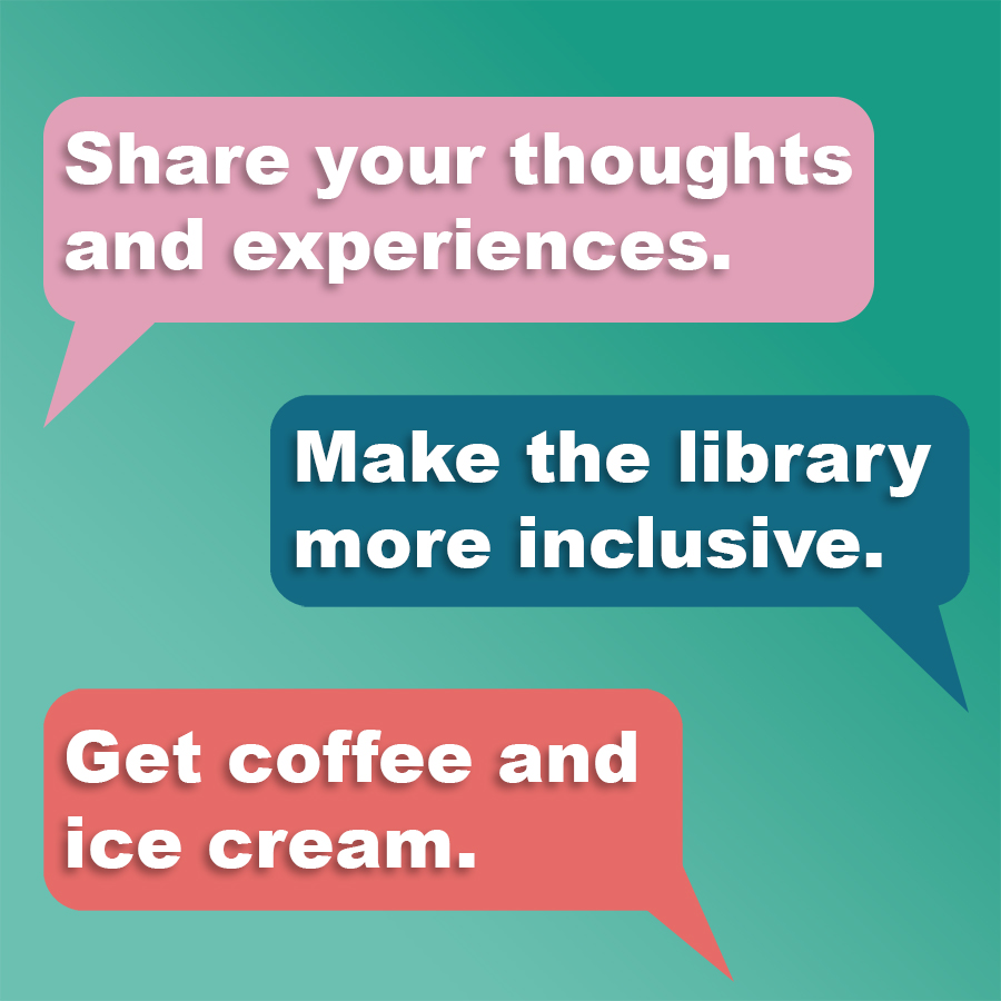 Share thoughts about whether the library is a welcoming environment Small hour-long group discussions led by students will take place btwn April 11 & 14. To register, fill out this form: dickinson.libwizard.com/f/discussion