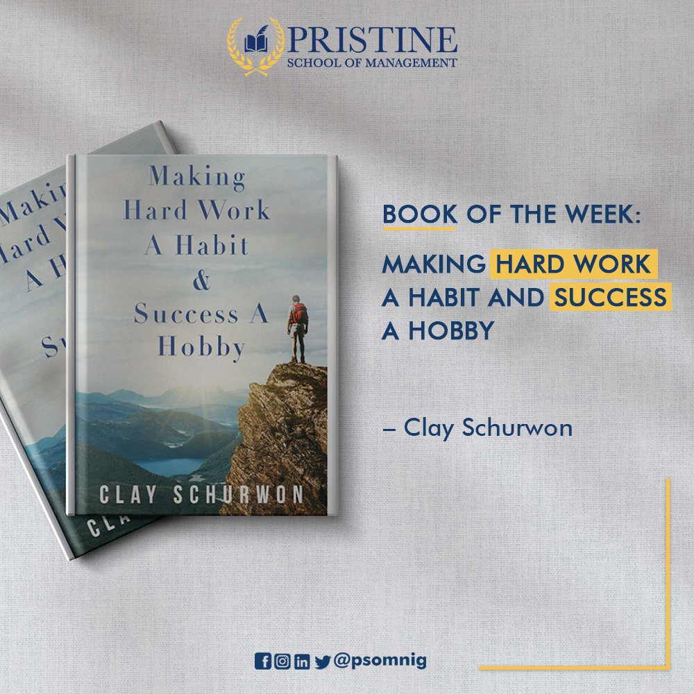 psomnig's tweet photo. This weeks' book of the week is "Making Hardwork a habit and Success a hobby" by Clay Schurwon

The book explains how we may achieve our life's vision and goals if we make hard work a habit.

#book #bookcommunity #bookclub #bookoftheday #bookobsessed https://t.co/4BI6DfzT92
