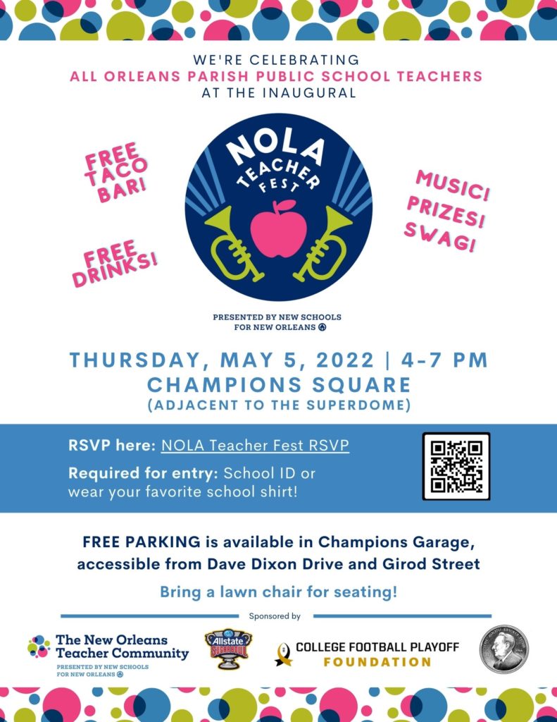 NSNO_NOLA's tweet photo. Educators, don't miss the first-ever NOLA Teacher Fest on May 5. Free food, beer, and wine! Music! Swag and prizes! RSVP Here: https://t.co/PL6tnF84Gt https://t.co/HQc8P3B0t3