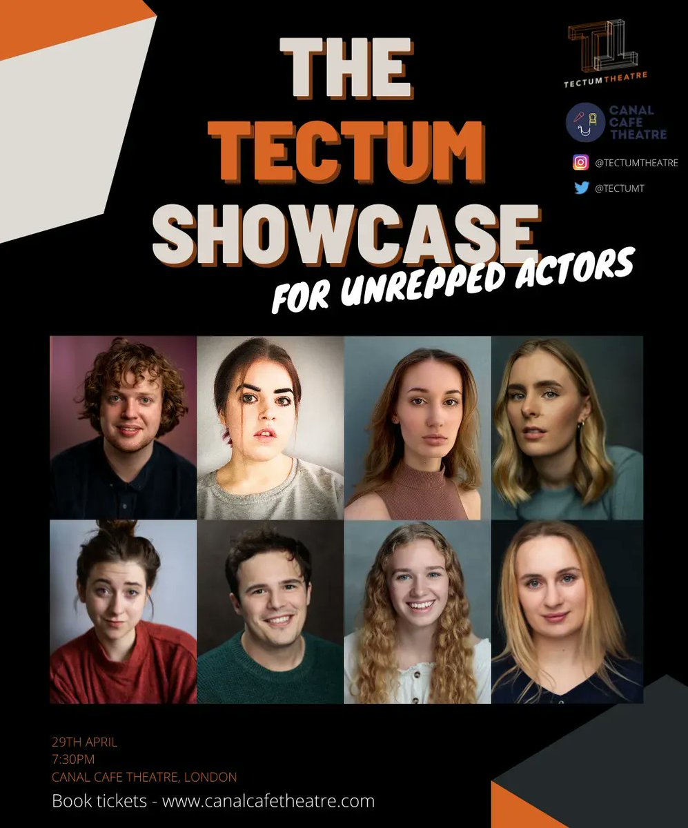 📣 Here are the beautiful faces of the TECTUM Showcase for UnRepped Actors 22📣 
The Canal Cafe Theatre, London 
29th April 7:30pm
Join us for a night of networking, drink and stunning performances by powerhouse actors. 

ON SALE NOW! - buff.ly/37my4Tl

#TheTECTUMShowcase