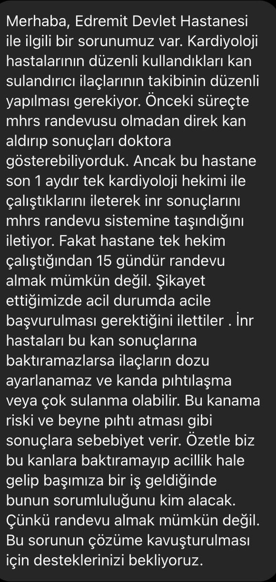 SDandirik's tweet photo. @sagliklicozum Merhaba, Edremit Devlet Hastanesi kardiyoloji bölümü tek hekim çalışmakla birlikte randevu mümkün değil alınamıyor. Kan sulandırıcı ilaç kullanan hastalar zor durumda… inr sonuçlarına bakılmıyor.. https://t.co/owDTmM7epf