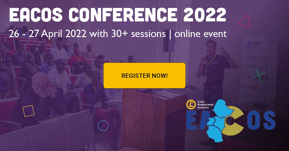 LPIConnect's tweet photo. Linux Professional Institute (#LPI) invites you to join the East Africa Conference on Open Source (#EACOS), April 26 - 28! Attend talks with government, academic, and industry professionals to learn how #FOSS can help the public sector support communities! https://t.co/QcwG5ul5FQ https://t.co/V0b1TzSvoO