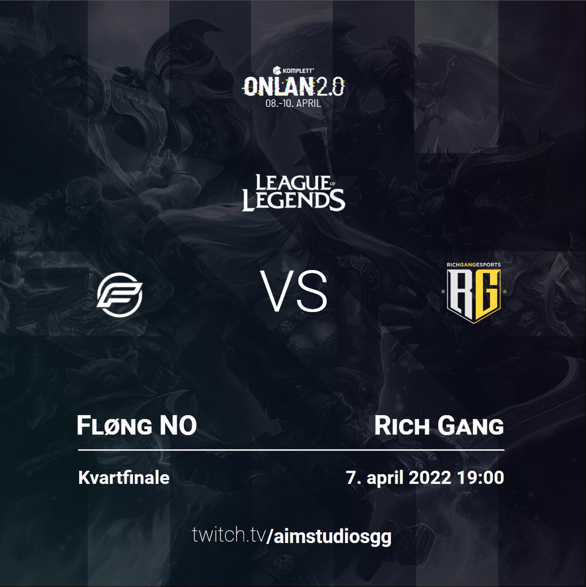 Kamp Kamp Kamp Kamp!
Kvartfinale i ONLAN2.0
Mellom <a href="/Floengesports/">FLØNG ESPORTS</a> &amp; @RichGangstas 

Kl. 19:00
Sted: Twitch.tv/aimstudiosgg