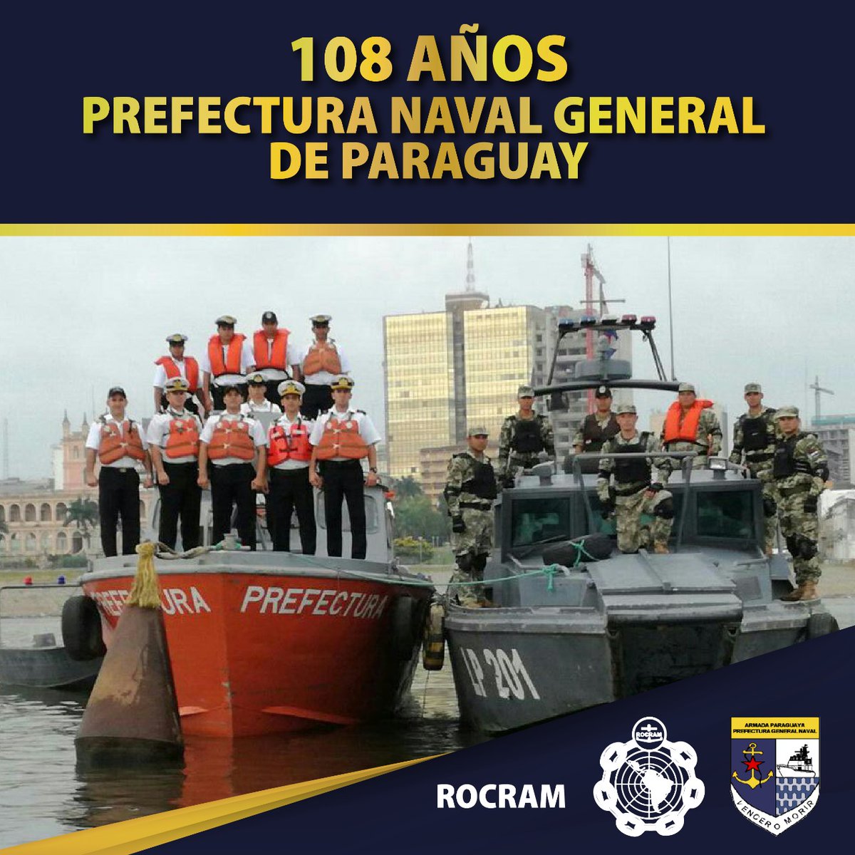 ROCRAM14's tweet image. @ROCRAM14 saluda a la Prefectura General Naval de #Paraguay por su aniversario de creación y felicita a sus hombres y mujeres, quienes ejercen la defensa, vigilancia y control de sus fronteras fluviales y cumplen con la misión de la @Armada_PY  @IMOHQ