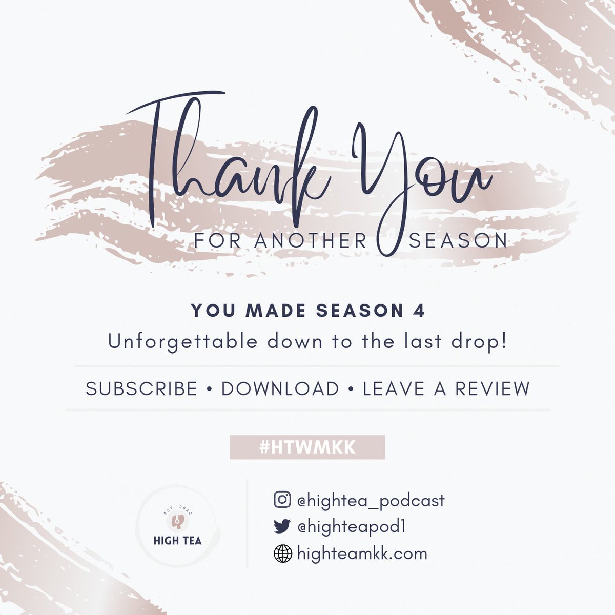 HighTeaPod1's tweet photo. Time flies when you're having fun... + running your mouth with your besties 4 life every week! ๐๐พ
Thank you to everyone who tuned in to season 4 of #HTWMKK!! ๐ฅณ๐
#PodcastAndChill #podcaster #seasonfinale https://t.co/FcRS2cAl1B