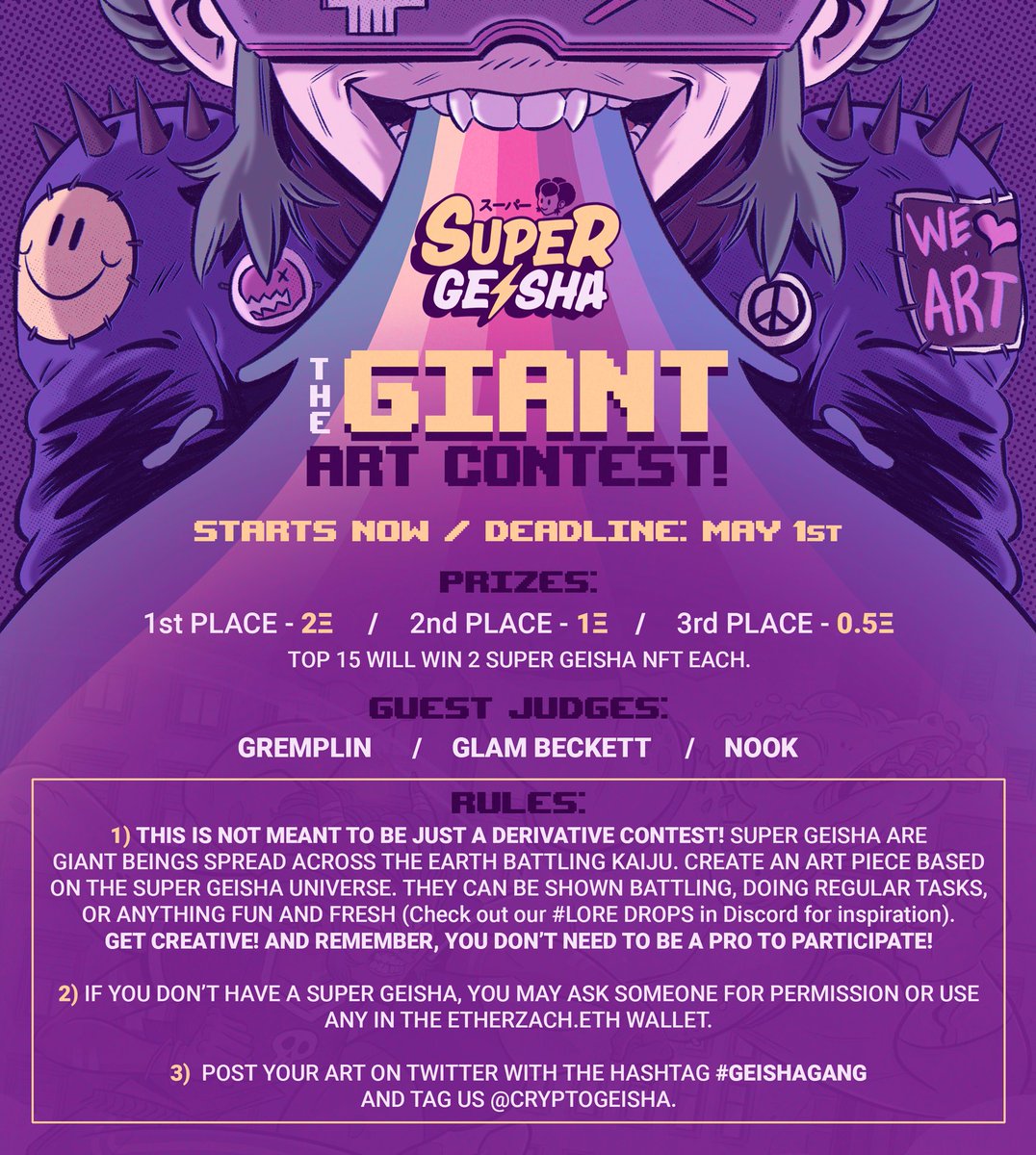 The Giant Art Contest has begun! Deadline is May 1st. Participants should tag us and add #GeishaGang ⚡️ 

Anyone can participate and any type of art is allowed that incorporates the Super Geisha universe! Full info/prizes below 👇
