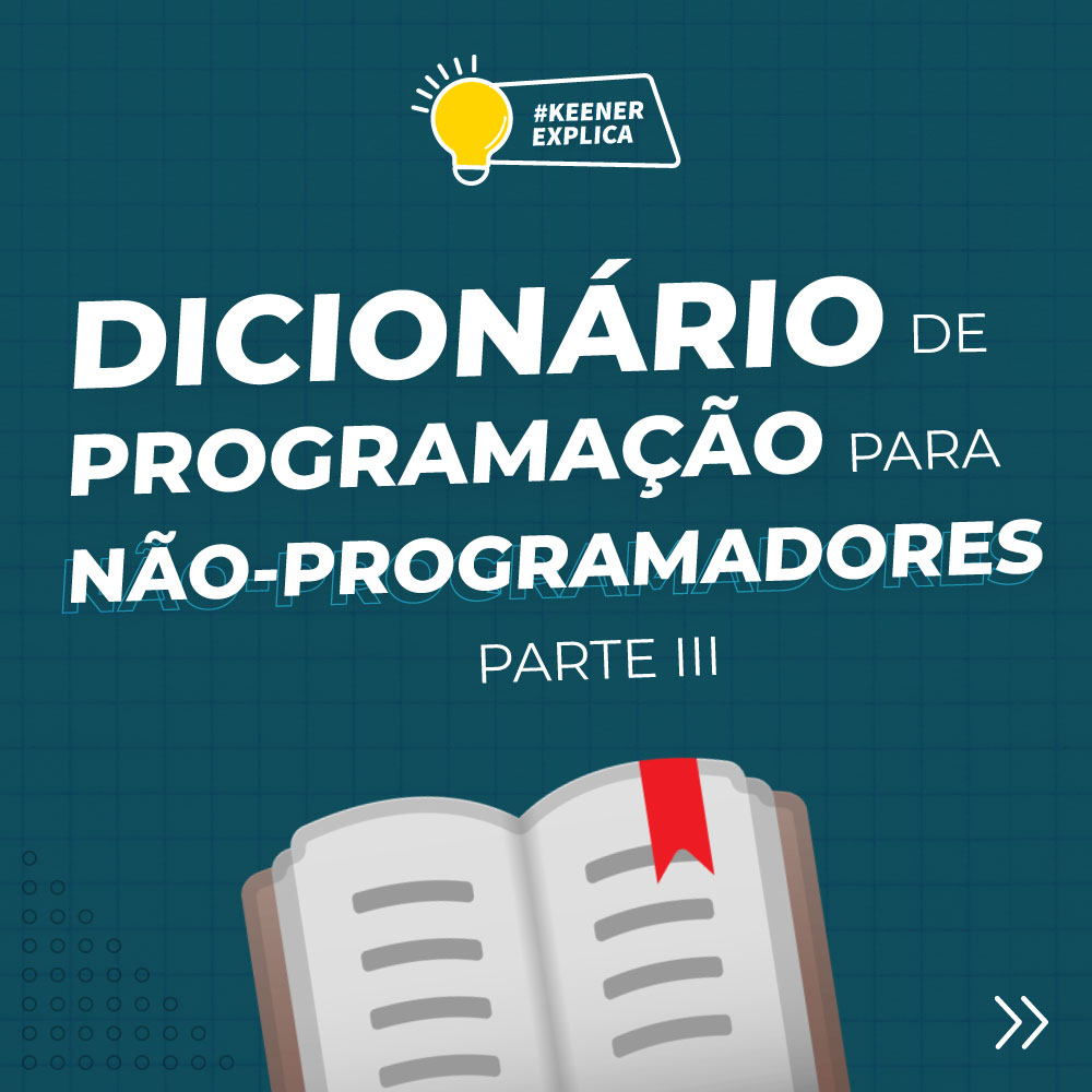 keener_io's tweet photo. Dicionário de programação para não-programadores parte 3 já está na área! Estão curtindo essa série? Conta para a gente o que mais vocês gostariam de ver aqui nas nossas redes sociais.

https://t.co/OyK8nHePD4

#startups #tecnologia #softwarehouse #desenvolvedordesoftware https://t.co/bYAYjGwMz2