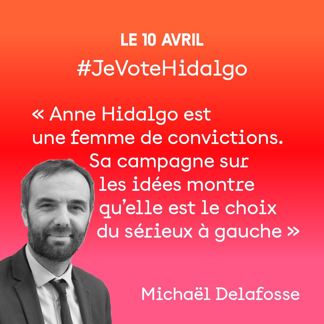 MDelafosse's tweet photo. Dimanche, #JeVoteHidalgo par conviction parce qu’elle est le sérieux à gauche, en portant la justice sociale, l'écologie, la question de l’école, et donc celle de l’avenir, et en étant très au clair sur les principes républicains. #jevote @Anne_Hidalgo https://t.co/qzjgblPYHv