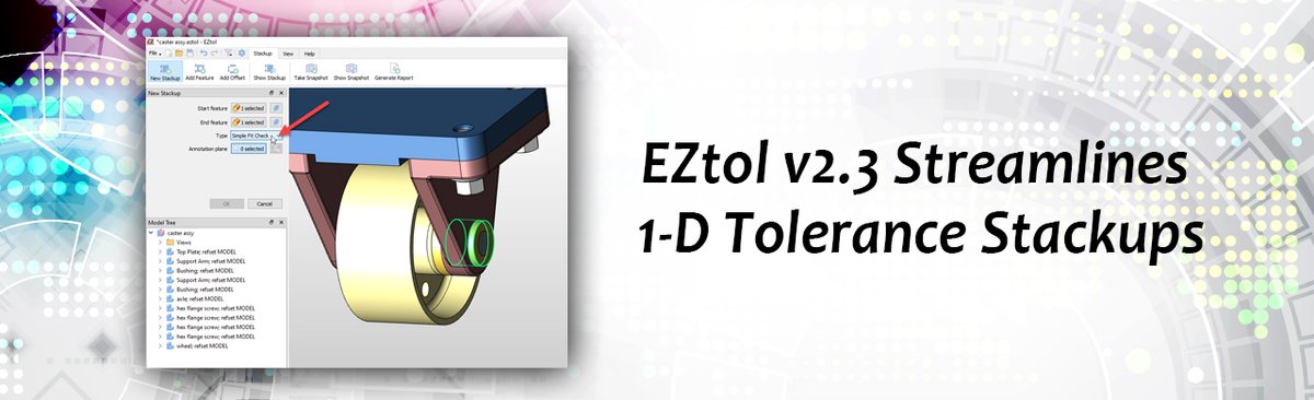 Sigmetrix's tweet image. Join us 4/27 @ 10 am for EZtol v2.3 Streamlines 1-D Tolerance Stackups webinar. EZtol 2.3 is fast and easy to use, and has several enhancements such as the new Show Stackup tool, and the new Simple Fit Check. lnkd.in/gD4FBStZ
#eztol #variationmanagement #toleranceanalysis