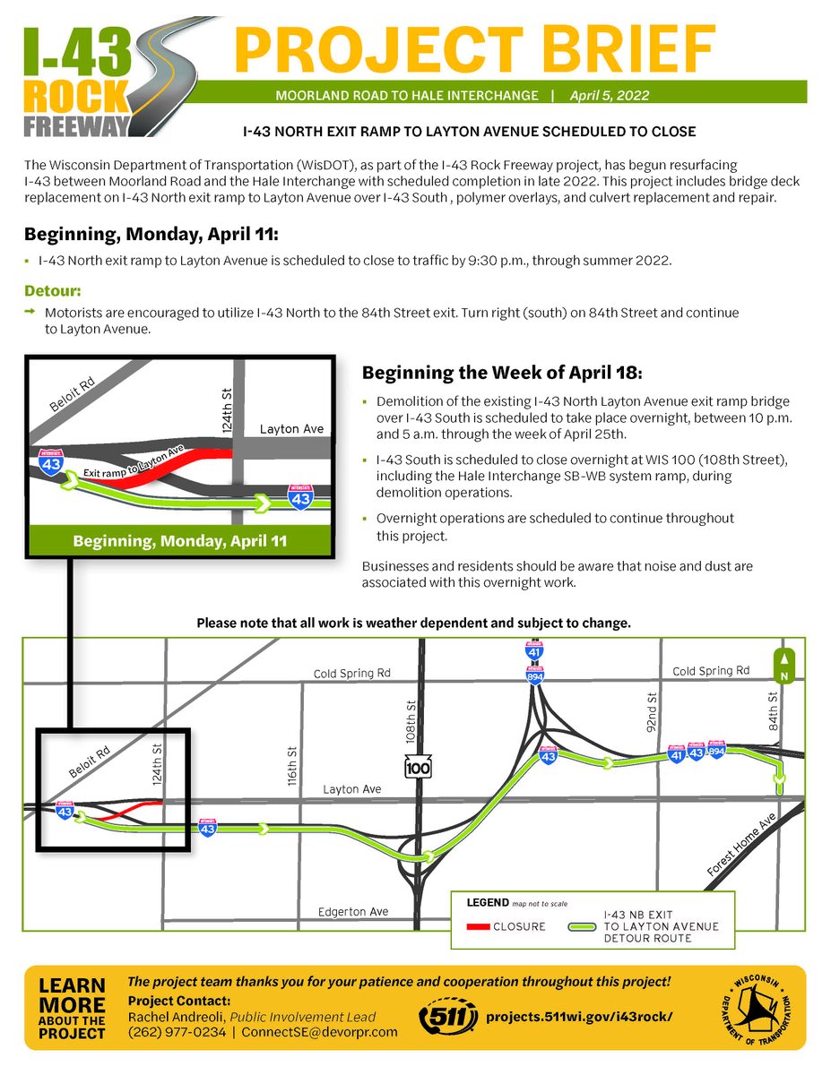 Please see the attached information regarding the I-43 north exit ramp to Layton Ave closure.