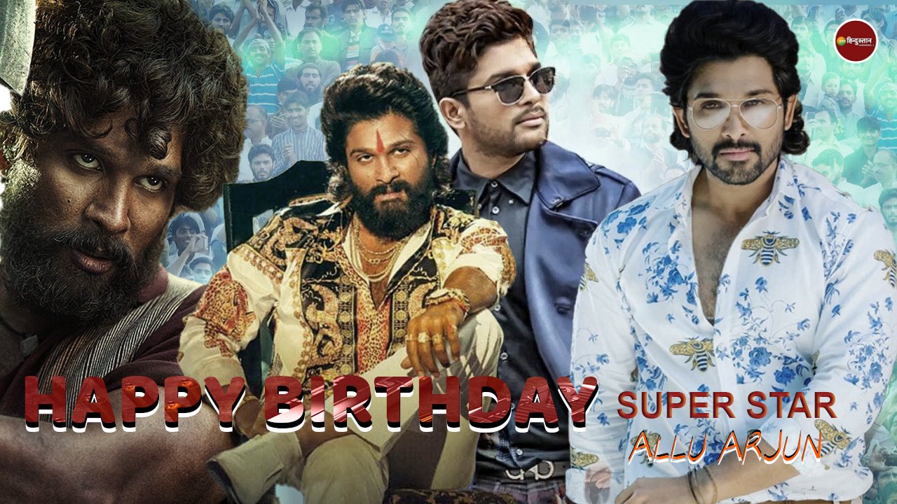 Happy Birthday Allu Arjun    