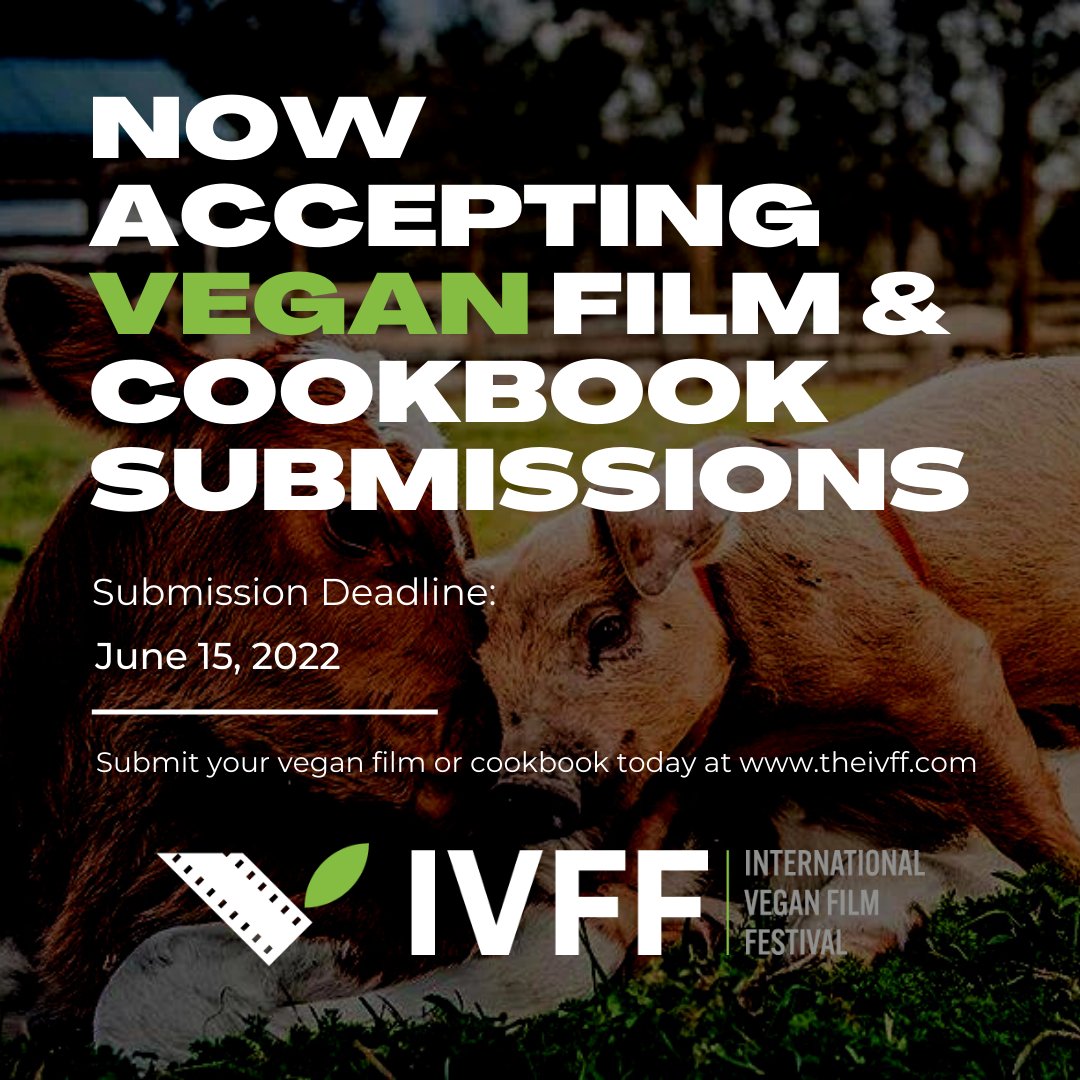 It's time! We are officially accepting submissions for this year's International Vegan Film Festival. Our judges can't wait to see your vegan-themed films and vegan cookbook submissions. SUBMIT YOUR FILM: theivff.com/submit-film SUBMIT YOUR COOKBOOK: theivff.com/vegancookbookc…