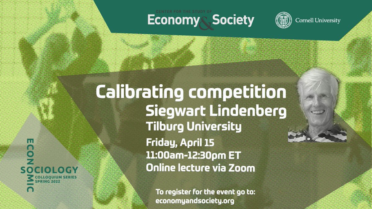 CSESfeed's tweet image. Join us on Friday, 4/15 at 11am ET for an online Economic Sociology colloquium featuring Siegwart Lindenberg (Tilburg, Groningen) discussing his latest paper, "Calibrating competition."  Register here for access:
cornell.zoom.us/webinar/regist…
#EconomicSociology #EconSoc