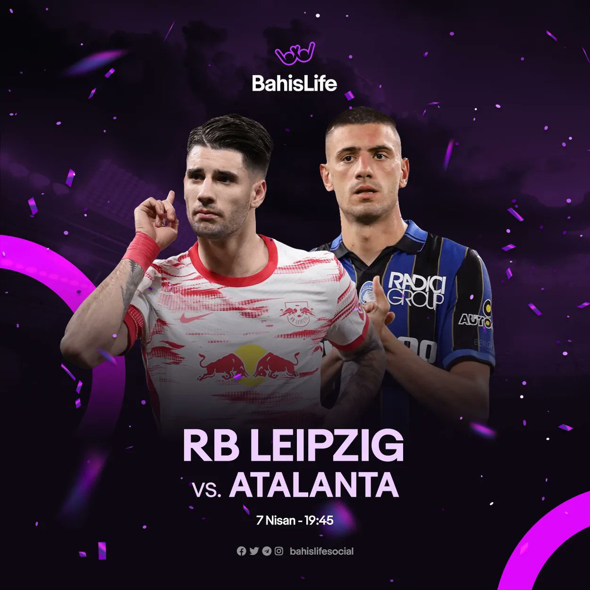 🏆 Avrupa Ligi'nde Çeyrek Final vakti geldi! #UEL

🇩🇪 RB Leipzig - Atalanta 🇮🇹
🆚 Çeyrek Final
⏱ 19.45

👊 Avrupa'da futbolun heyecanı her zaman kazananların adresi BahisLife'ta!

📎 buff.ly/3AlXGdv