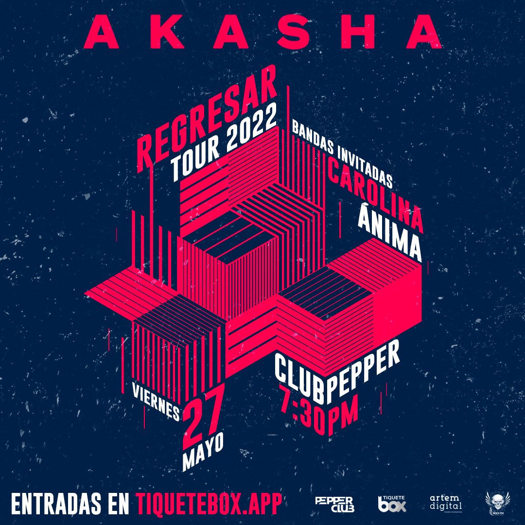 AkashaCR's tweet photo. ⚡️YA A LA VENTA⚡️Entradas AQUÍ: https://t.co/UOvvQyiGJq 

Nos vemos en Club Pepper el Viernes 27 de Mayo. Nos acompañan nuestros amigos de Carolin y ÁNIMA

¡Esperamos que nos puedan acompañar! #AkashaTour #RegresarTour https://t.co/wncklh3pWl