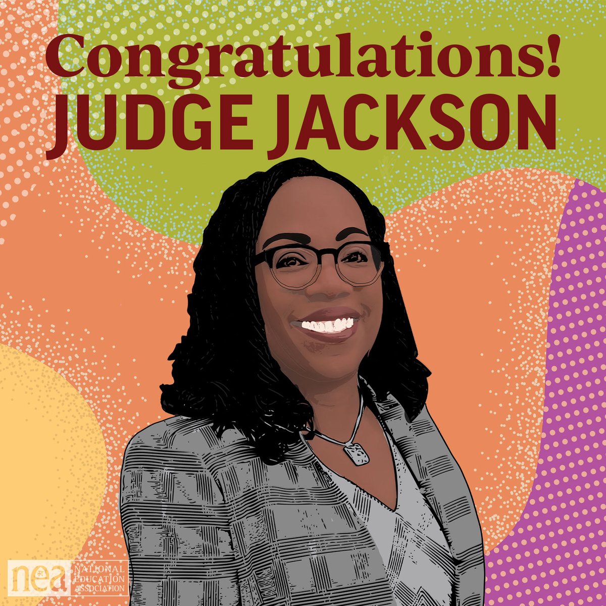 NEAToday's tweet photo. The impact of Judge Ketanji Brown Jackson's Supreme Court decisions on our students remains to be written, but we have no doubt she will look out for all Americans, not just the rich and powerful. https://t.co/mb1sLg5GR9