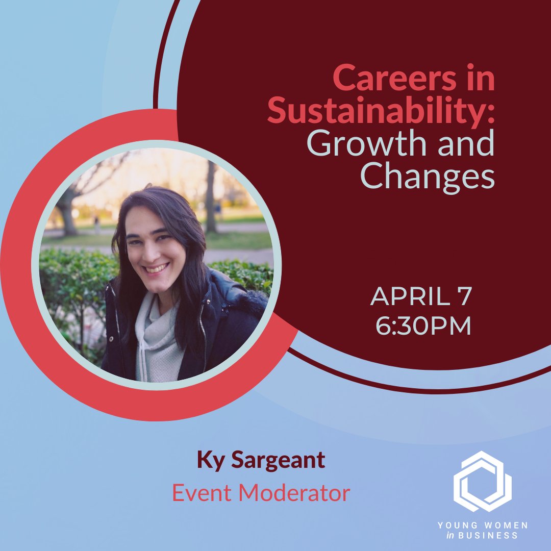 Our event "Careers in Sustainability: Growth and Changes" takes place at 6.30pm. 🌱 Ky Sargeant joins us as Event Moderator. Ky is a 5th year  student who has dedicated her time to furthering equity, diversity, and inclusion in business.✨  bit.ly/3xaXD4F