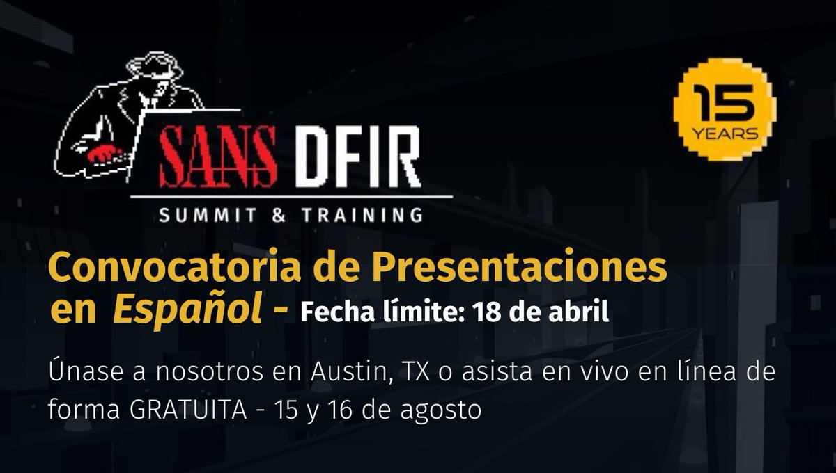 SANSInstitute's tweet image. ¡La convocatoria de presentaciones de la cumbre SANS DFIR 2022 en ESPAÑOL está abierta!
Si tiene una historia que contar, una herramienta que creó o una lección aprendida, ¡este es el evento para compartirla!

‍Envíe su charla: ow.ly/gaZI50IEj18

#DFIRSummit #CazaDeAmenazas