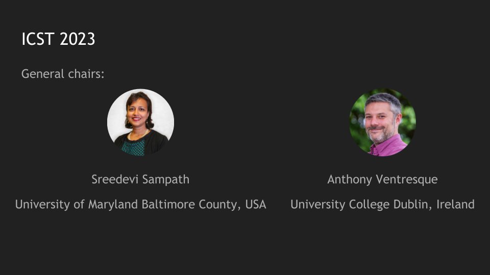 After a superb #icst2022, <a href="/SreeUmbc/">Dr. Sreedevi Sampath</a> and I are delighted to announce that #icst2023 will be held... in DUBLIN! Follow <a href="/icstconference/">ICST</a> and our hashtag #icst2023 for regular updates!
