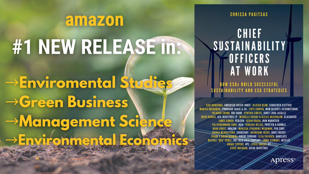 Apress's tweet photo. 'Chief Sustainability Officers At Work' by @ChrissaPagitsas is moving up the Amazon charts--find out how global multibillion dollar businesses in the United States, Europe &amp; Asia structure their #sustainability strategy. Get your copy today: https://t.co/XnVTL9RWuv 🌱📚💛 https://t.co/0ZEq6iuiYG