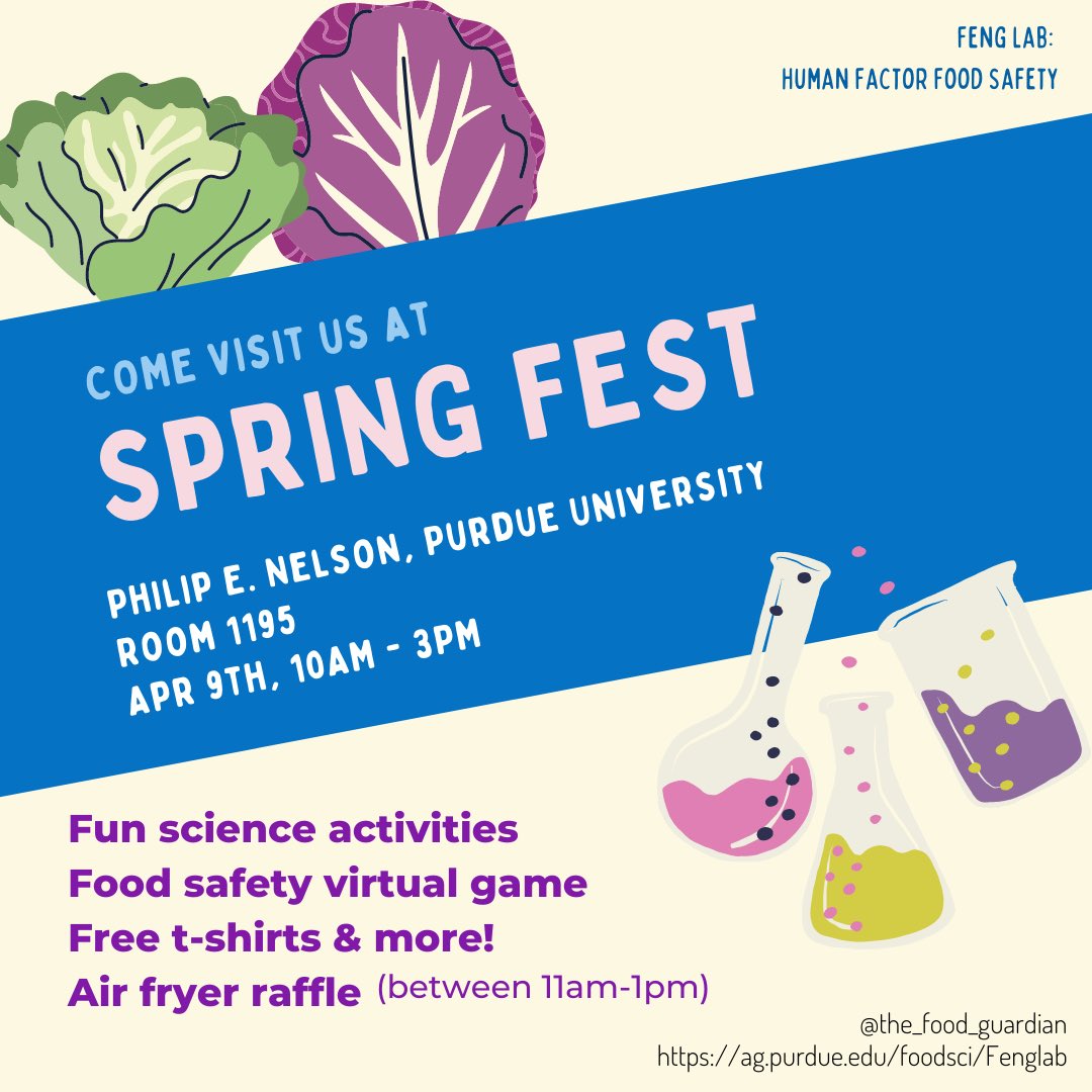 YaohuaF's tweet photo. Join us at the #Purdue #Springfest! Let’s explore more about food science and food safety. https://t.co/iPPdBOpZo4