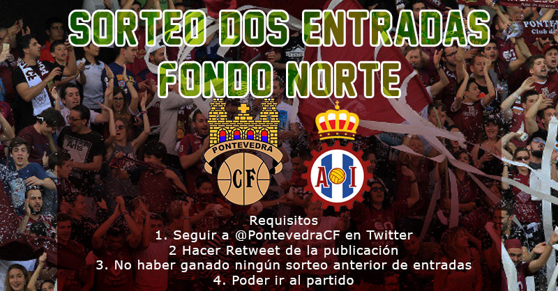 PontevedraCF's tweet photo. 🎟 SORTEO DE 2 ENTRADAS PARA LA GRADA DE FONDO NORTE ANTE EL AVILÉS 🎟

Requisitos
1. Seguir a @PontevedraCF 
2. Hacer retweet de esta publicación
3. Que no te haya tocado otro sorteo
4. Ir al partido!

(sorteo activo hasta el viernes 8 abril a las 22:00h) https://t.co/zFKvlOKtVD