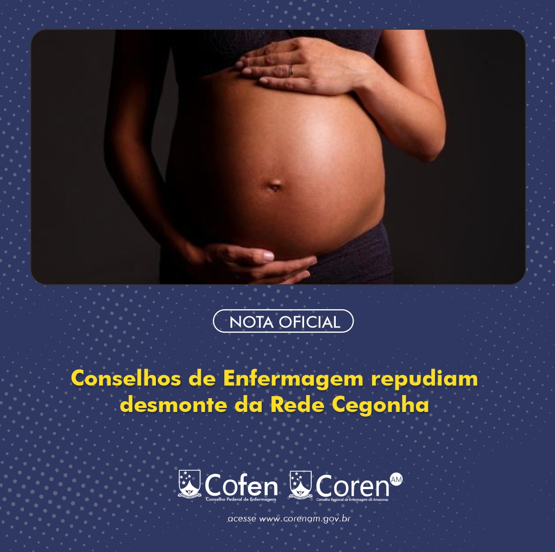 Coren_amazonas's tweet photo. O Sistema Cofen/Conselhos Regionais de Enfermagem repudia a Portaria MS 715/2022, que desmonta a Rede Cegonha, mais bem-sucedida política pública de assistência ao pré-natal, parto e puerpério no Brasil. 

Confira: https://t.co/Ha7pOrHd0X https://t.co/2TKy7hIhQb