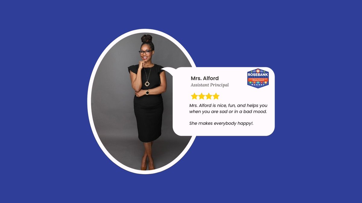 This week is National Assistant Principals Week!

Cheers to Rosebank's Assistant Principal, Mrs. Alford. Thanks for your unwavering leadership and for being an inspiration for us all.

Our students give Mrs. Alford four stars for her kindness, compassion, and fun spirit!