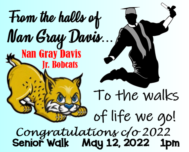 Calling all Jr. Bobcat Seniors! Come walk "from the halls of Nan Gray Davis" and celebrate your accomplishments!  May 12, 1pm...bring your cap and gown <a href="/TheodoreBobcats/">Theodore High School</a> <a href="/DHS_Warriors/">Davidson High School</a> <a href="/BakerHighNews/">Baker High School</a> <a href="/almabryanths/">Alma Bryant HS</a>