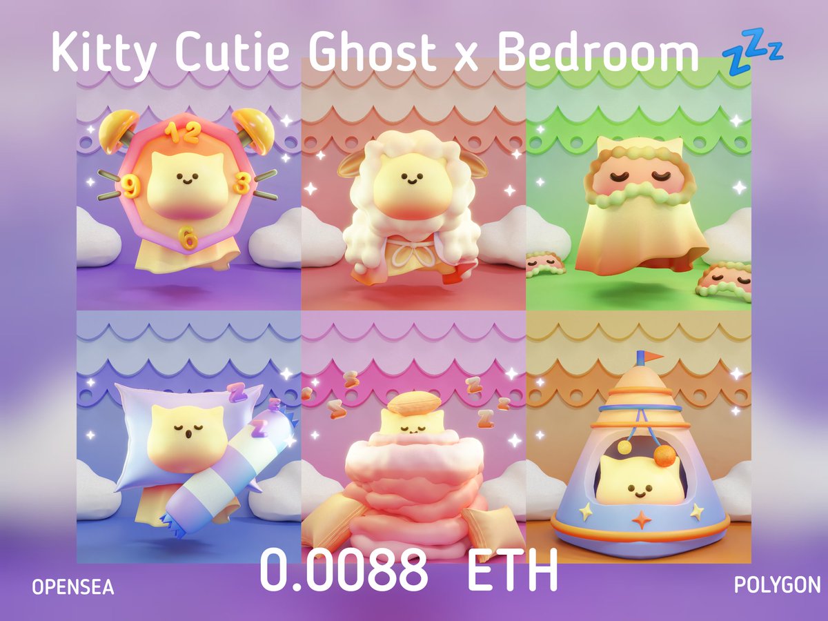 🎉✨​ NEW DROP​✨​🎉
🐱 Kitty Cutie Ghost x Bedroom​ 💤​
⛅️ Only​ 0.008​8  ETH
🌈 Opensea (💜Polygon) : opensea.io/collection/kit…
 .
#NFTcollection 
#NFTdrop #nftcollectors #NFTCommunity #NFTTHAILAND #polygonNFT #Polygon #NFTJapan #NFTartist #NFTs #NFT宣伝枠