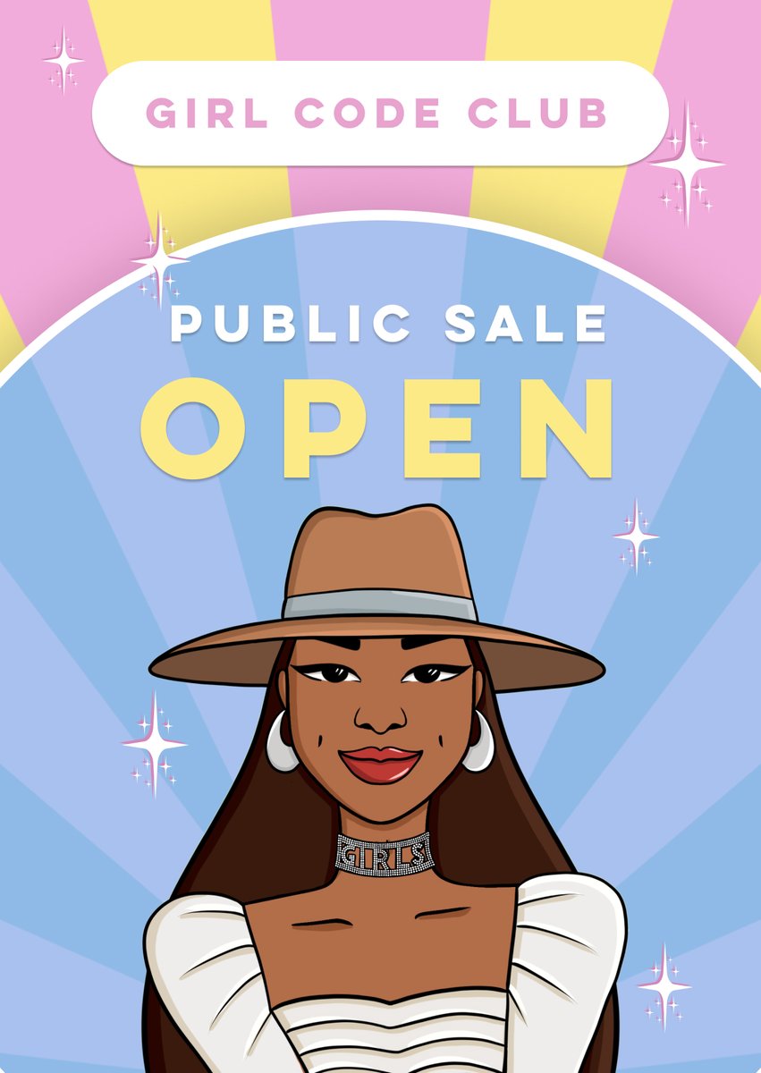 GirlCodeClubNFT's tweet photo. PUBLIC SALE IS OPEN CLUB ✨🚀 https://t.co/QPrYyzzcBw