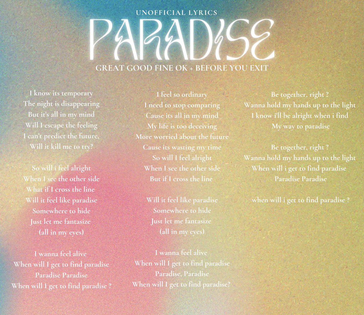 GGFO_PH's tweet photo. 🏝 need a fresh song for your summer playlist ? 🎵

we got you ! here are the (unofficial) lyrics to "Paradise" by @GreatGoodFineOk and @beforeyouexit ! https://t.co/jA73ExXyU0