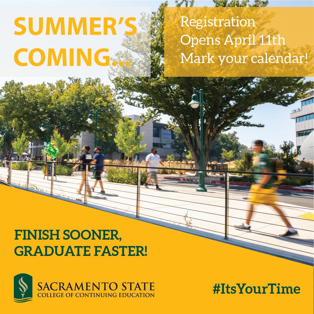 SacStateCCE's tweet photo. Stay on track to graduate! #FinishInFour and get #ThroughinTwo by taking courses during Summer Session. For more information on how to get started, visit the Summer Session webpage: https://t.co/6XFShj9dpn https://t.co/ZE7KoSn1fS