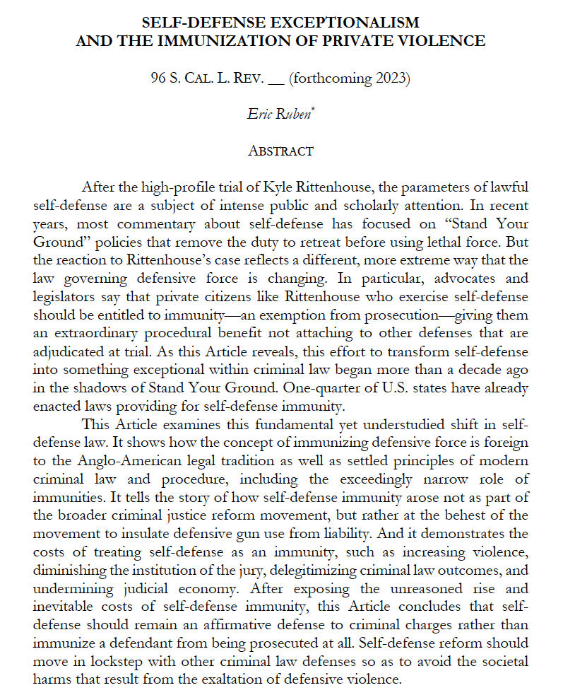 I'm happy to share a draft of 'Self-Defense Exceptionalism and the Immunization of Private Violence,' forthcoming in @SCalLRev, on SSRN. papers.ssrn.com/sol3/papers.cf…