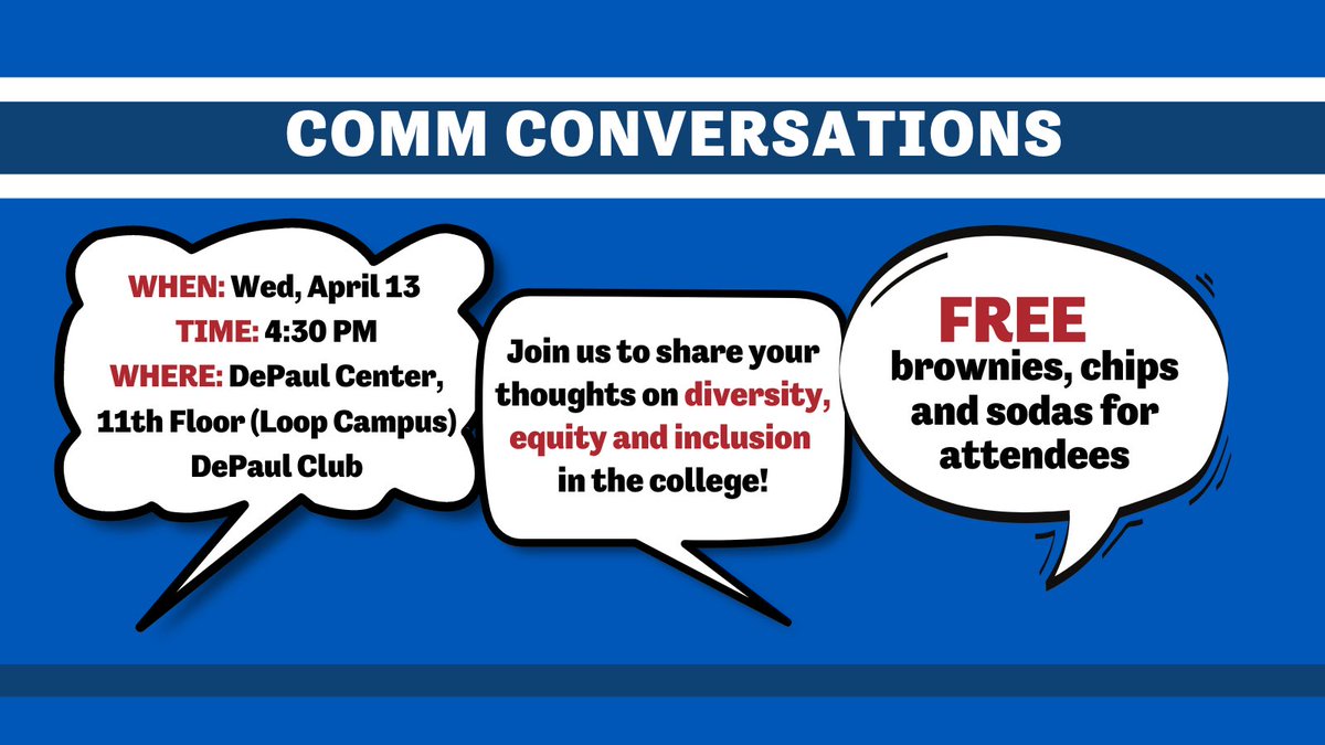 Make your voice heard in Comm Conversations, informal talks between faculty and students!

Plus, free brownies? No downsides!