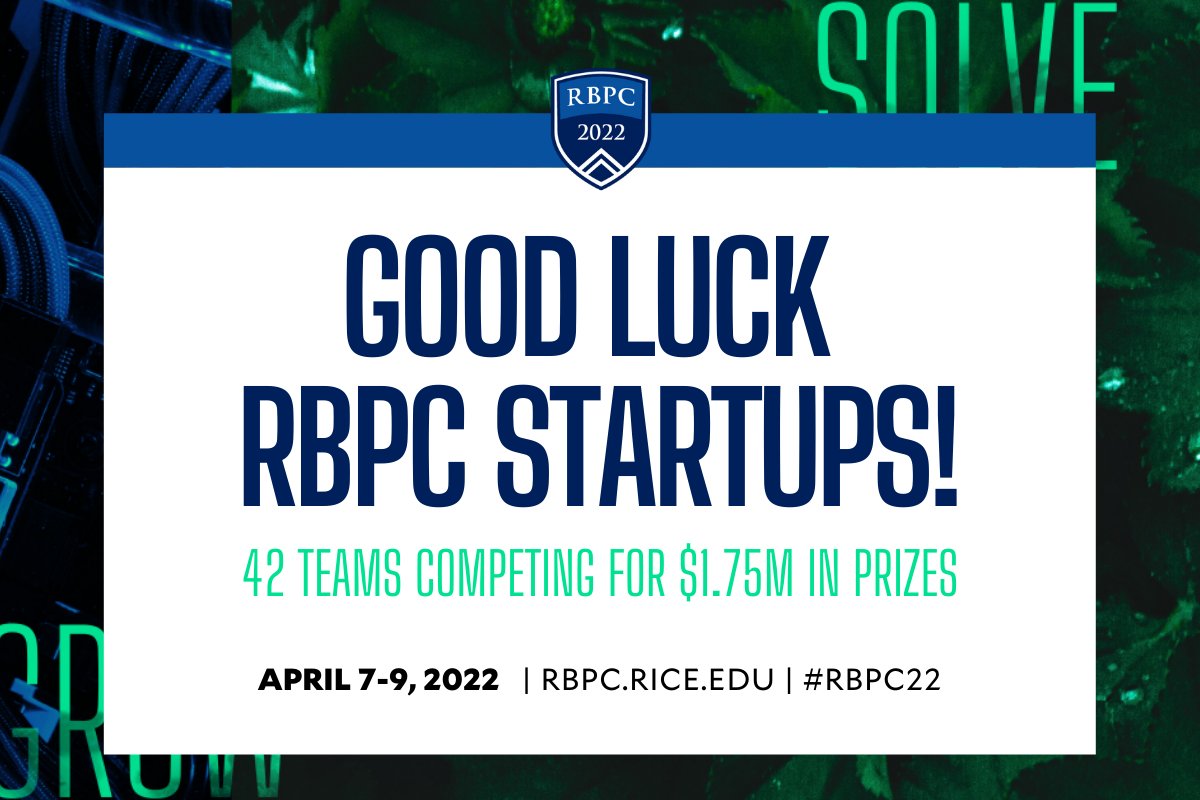 RiceUniversity's tweet photo. The Rice Business Plan Competition kicked off today! The @Ricealliance @RBPC is the world’s largest and student startup competition. Congrats to Rice's team EpiFresh—1 of 42 global startups, selected to compete for over $1.75M in cash prizes. Good luck! #RBPC22 https://t.co/HcAai9CtQw