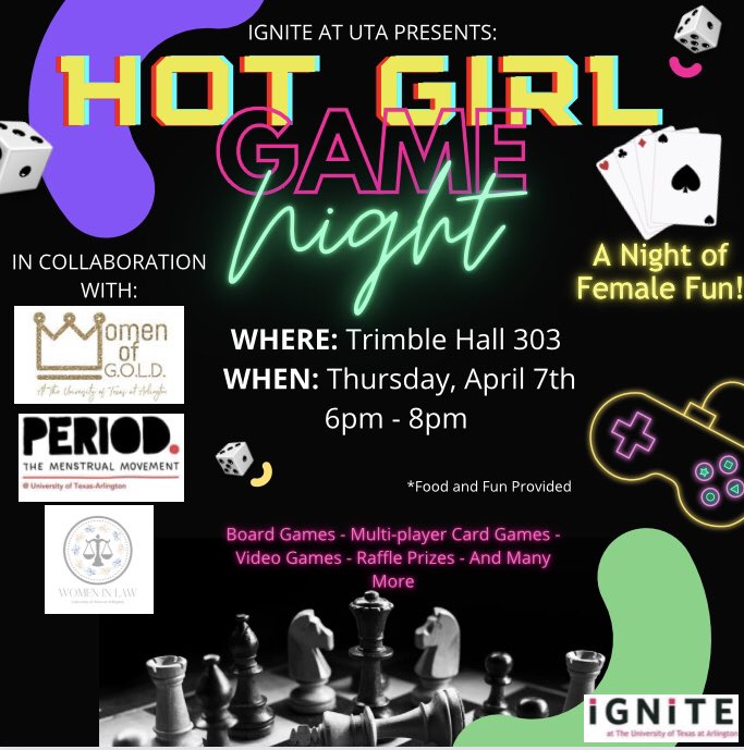 IGNITEATUTA's tweet photo. You ladies ready for a little competition?? 😈🎮🎲
Head over to Trimble Hall for our Hot Girl Game Night with @WomenofGoldUTA @mavorgs  Food and Games provided!!🍕 https://t.co/SXoqaJF8wP