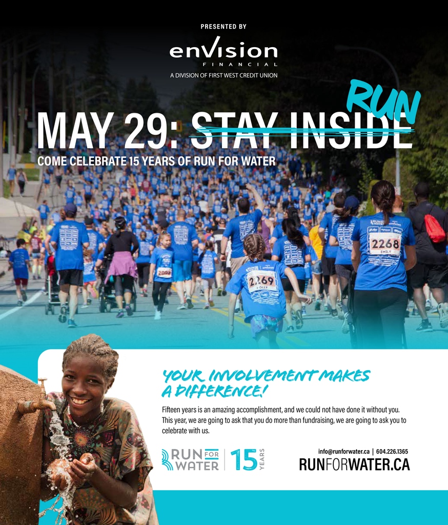 Stay Inside... NOPE... We Run on May 29th and your involvement means so much!⁠
⁠
Presented by @envisionfinancial ⁠
⁠
#RunForWater #tourismabbotsford #abbotsfordbc