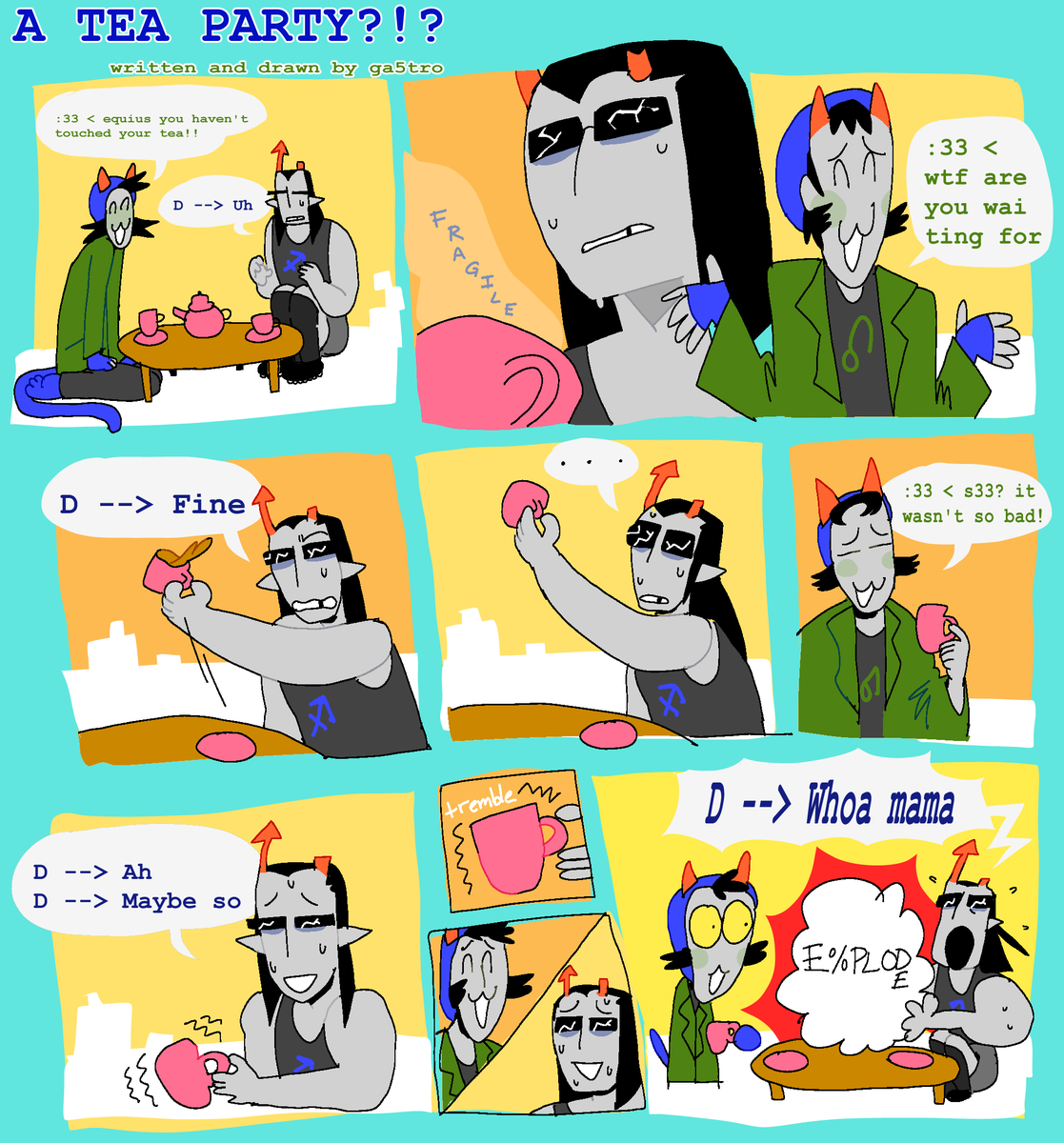 A TEA PARTY?!?

Story &amp; Art by <a href="/ga5tro/">GASTRO!</a> 

Thanks for reading!