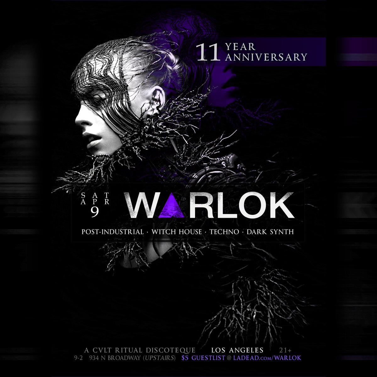 Sat.4.9, Los Angeles — #LADEAD presents ██ 𝐖𝐀𝐑𝐋𝐎𝐊 // 𝟏𝟏 𝐘𝐄𝐀𝐑 𝐀𝐍𝐍𝐈𝐕𝐄𝐑𝐒𝐀𝐑𝐘 ██ a Cvlt Ritual Discoteque #WitchHouse • #Industrial • #Techno• #PostIndustrial • #PostWitchhouse 🔪⛓

►►$5 Guestlist @ LADEAD.com/WARLOK
►► facebook.com/events/2645468…