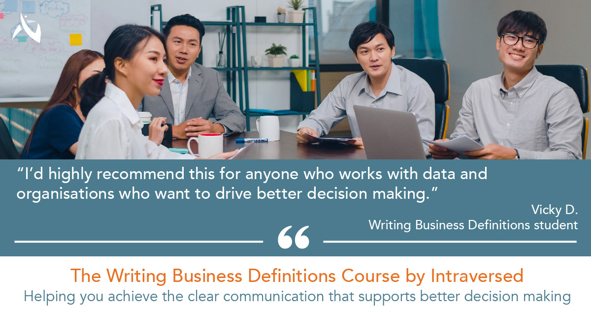intraversed_'s tweet photo. Need to write definitions in your role? You can't go past our Writing Business Definitions course.

Learn to analyse, write &amp; structure definitions for consistency &amp; quality to deliver clear communication &amp; more.

https://t.co/DzQWweZsJG
#definitions #glossary #requirements https://t.co/UWgXVIb2GD